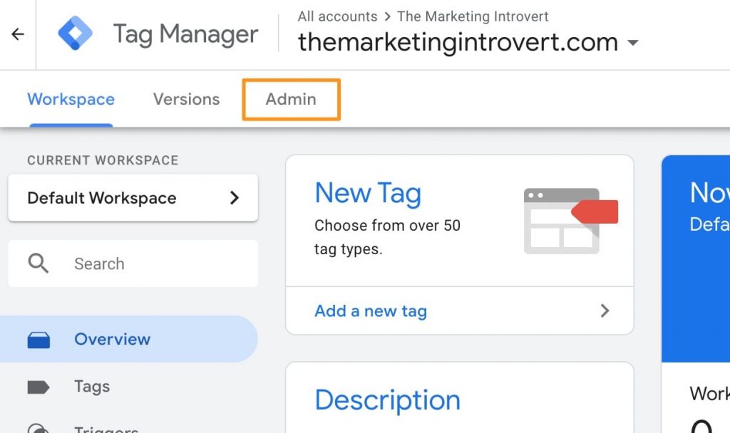Click on Admin to find the GTM Installation Code